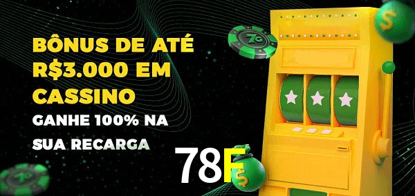 78F melhor bônus de depósito